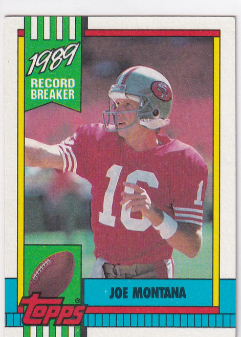 1990 TOPPS #1 JOE MONTANA RECORD BREAKER- SAN FRANCISCO 49ERS