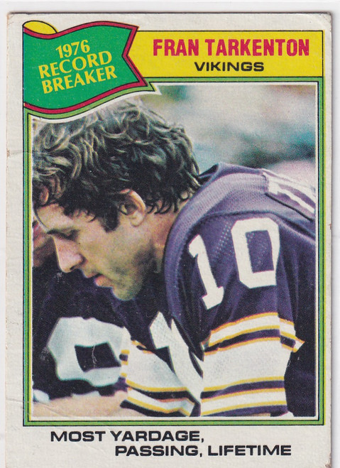 1977 TOPPS #454 FRAN TARKENTON RECORD BREAKER- MINNESOTA VIKINGS