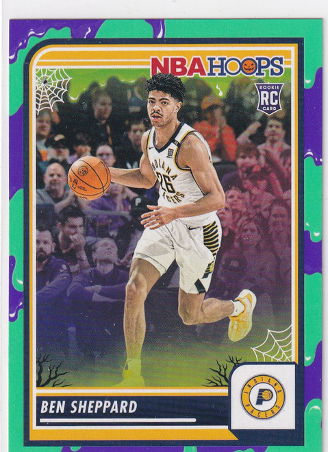2023-24 HAUNTED HOOPS #219 BEN SHEPPARD SLIME- INDIANA PACERS