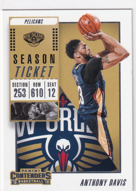 2018-19 CONTENDERS #81 ANTHONY DAVIS SEASON TICKET- NEW ORLEANS PELICANS