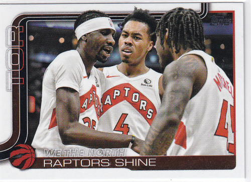 2025 TOPPS #276 WE THE NORTH- TORONTO RAPTORS