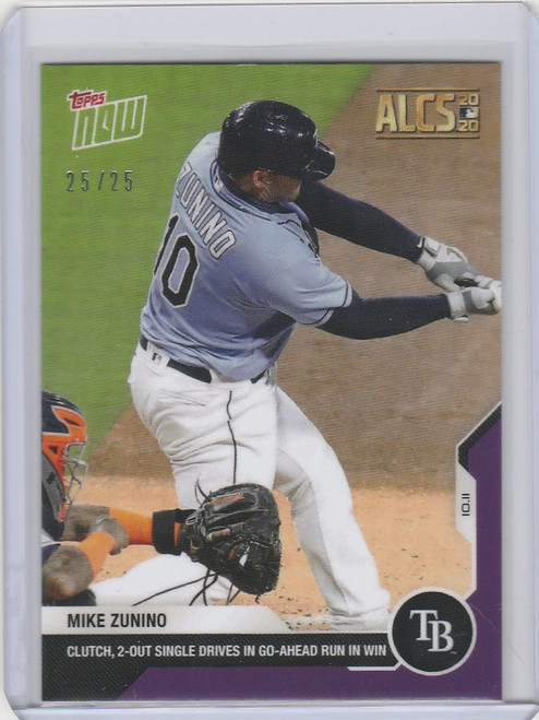 2020 Topps Now Parallel #400 MIKE ZUNINO TAMPA BAY RAYS 25/25