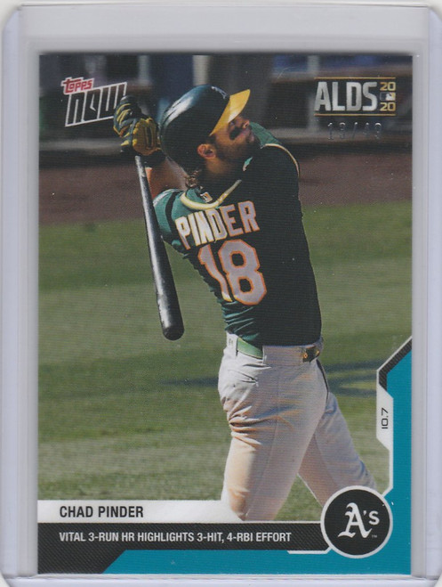 2020 Topps Now Parallel #380 CHAD PINDER OAKLAND ATHLETICS 13/49