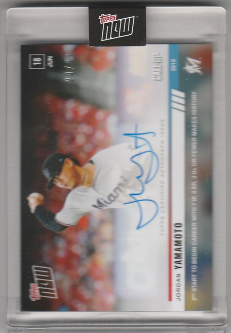 2019 Topps Now #396A Jordan Yamamoto Auto call up 20/99 Miami