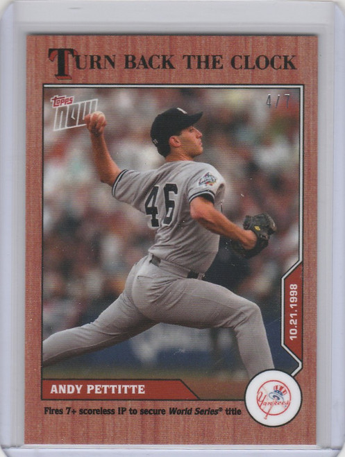 2020 Topps Turn Back the Clock #205 ANDY PETTITTE NEW YORK YANKEES CHERRY 4/7