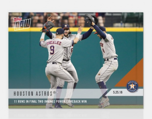 2018 TOPPS NOW #248 11 RUNS IN FINAL 2 INNINGS POWER COMEBACK WIN ASTROS