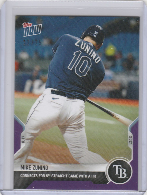 2021 Topps Now Parallel #672 MIKE ZUNINO TAMPA BAY RAYS 22/25