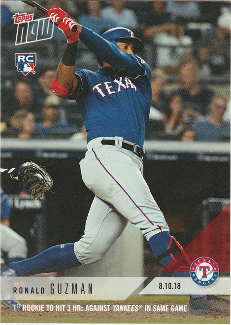 2018 TOPPS NOW #582 RONALD GUZMAN 1ST ROOKIE TO HIT 3HR AGAINST YANKS RANGERS