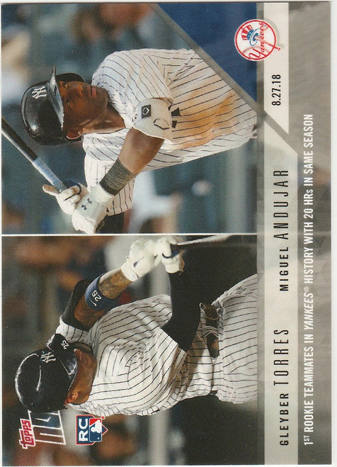 2018 TOPPS NOW #648 GLEYBER TORRES 20 HOME RUN IN SEASON