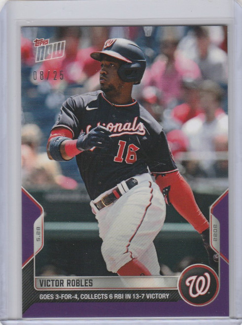 2022 TOPPS NOW PARALLEL #250 VICTOR ROBLES WASHINGTON NATIONALS 8/25