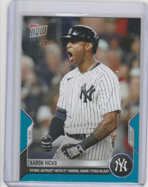 2022 TOPPS NOW PARALLEL #400 AARON HICKS NEW YORK YANKEES 37/49