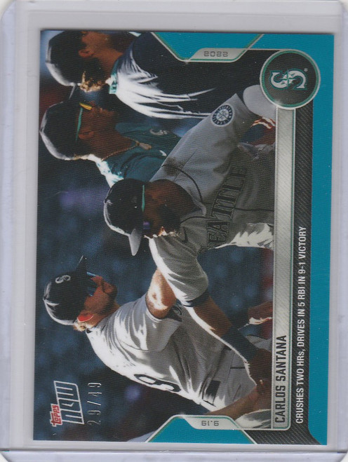 2022 TOPPS NOW PARALLEL #924 CARLOS SANTANA SEATTLE MARINERS 28/49