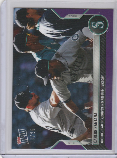 2022 TOPPS NOW PARALLEL #924 CARLOS SANTANA SEATTLE MARINERS 9/25