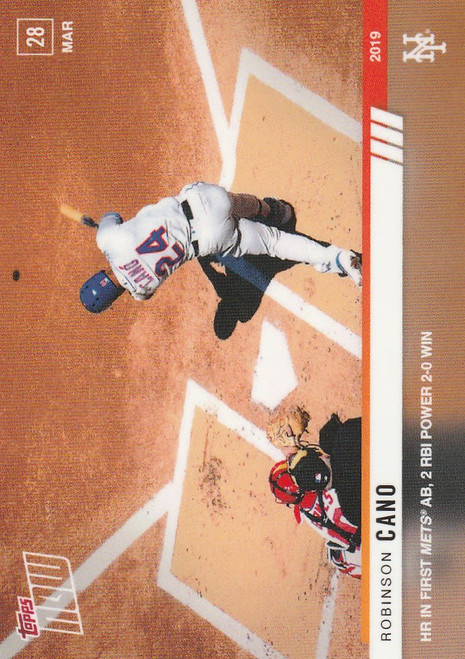 2019 TOPPS NOW #11 ROBINSON CANO HR IN FIRST METS AT BAT