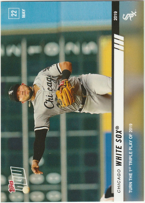 2019 TOPPS NOW #265 CHICAGO WHITE SOX TURNS 1ST TRIPLE PLAY OF 2019