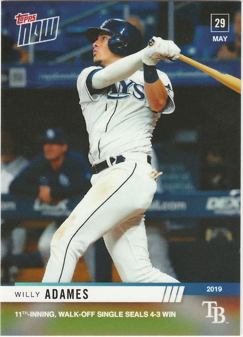 2019 TOPPS NOW #298 WILLY ADAMES TAMPA BAY RAYS WALK OFF SINGLES