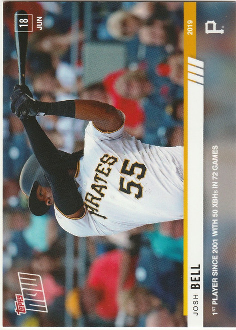 2019 TOPPS NOW #390 JOSH BELL 50 XBH IN 72 GAMES PITTSBURGH PIRATES
