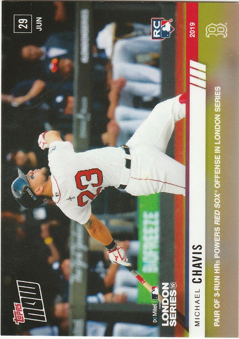 2019 TOPPS NOW #451 MICHAEL CHAVIS PAR OF 3 RUN HR BOSTON RED SOX