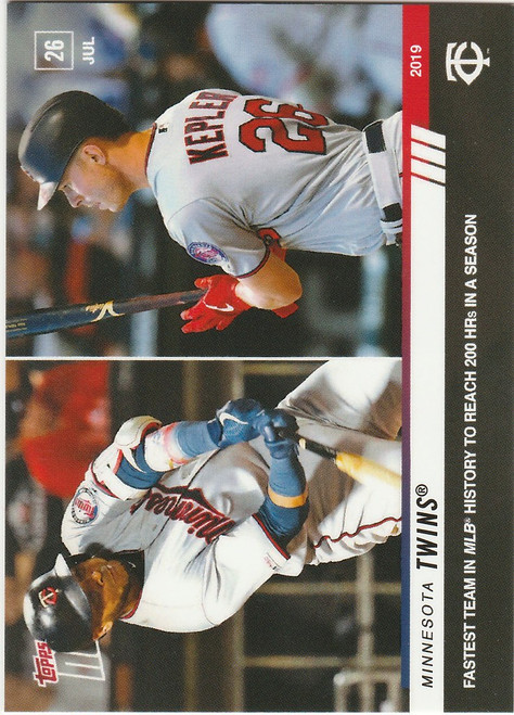 2019 TOPPS NOW #579 MINNESOTA TWINS FASTEST TEAM IN MLB TO 200 HR