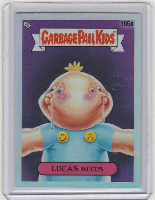 2022 Chrome Garbage Pail Kids GPK Series 5 Refractor #195A Lucas Mucus