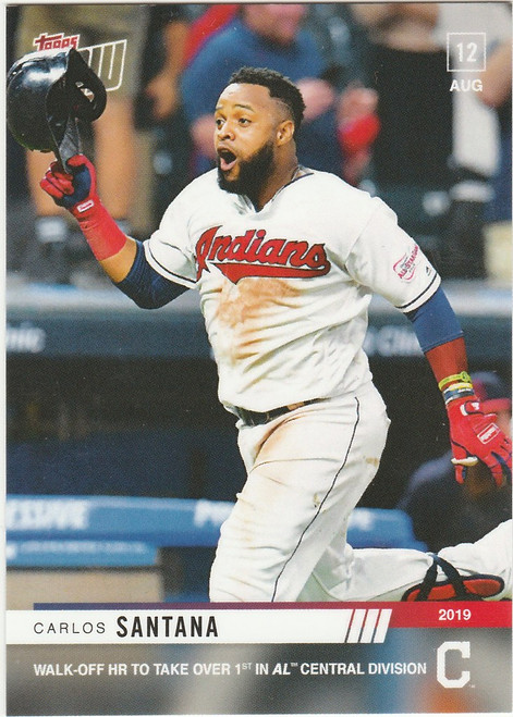 2019 TOPPS NOW #676 CARLOS SANTANA WALK OFF HR CLEVELAND INDIANS