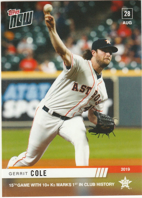 2019 TOPPS NOW #762 GERRIT COLE 15TH GAME WITH 10+K HOUSTON ASTROS