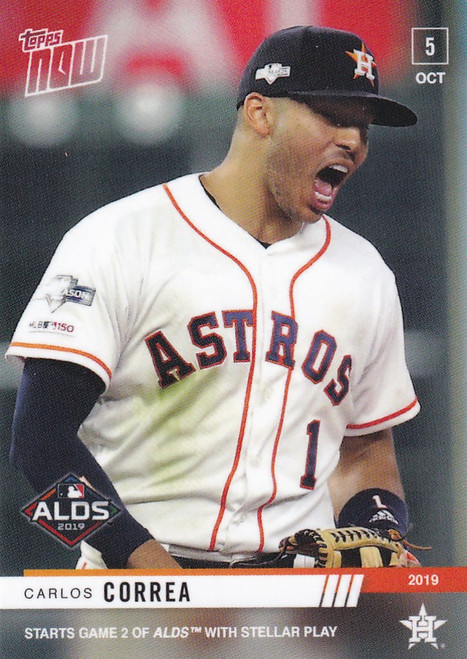 2019 TOPPS NOW #964 CARLOS CORREA STARTS GAME 2 ALDS HOUSTON ASTROS