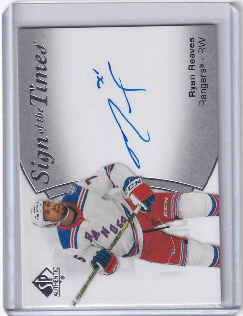 2021-22 SP AUTHENTIC SIGN OF TIMES AUTO RYAN REAVES NEW YORK RANGERS