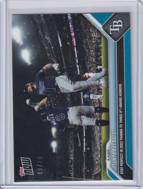 2023 TOPPS NOW PARALLEL #47 TAMPA BAY RAYS STAY PERFECT 49/49