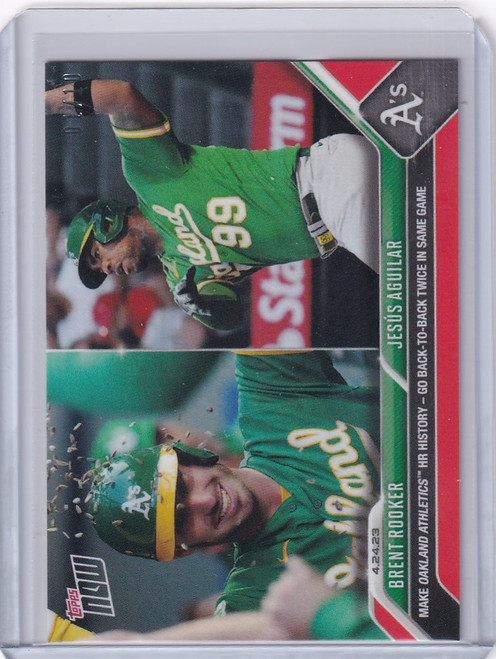 2023 TOPPS NOW PARALLEL #180 BRENT ROOKER JESUS AGUILAR OAKLAND ATHLETICS 1/10