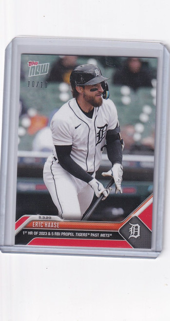 2023 TOPPS NOW PARALLEL #226 ERIC HAASE DETROIT TIGERS 10/10