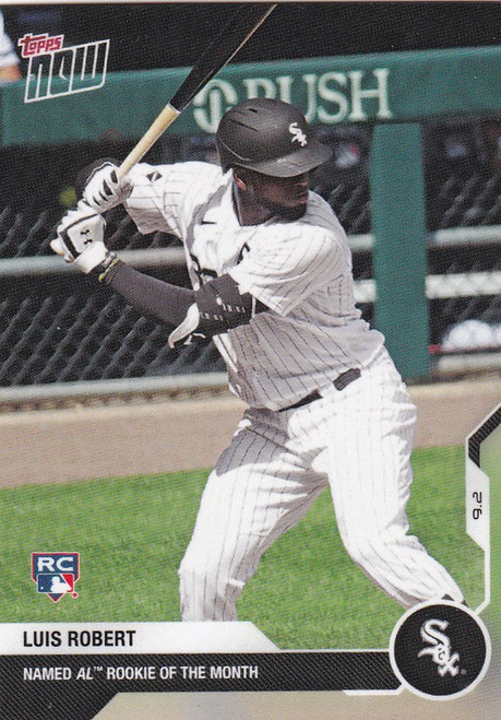 2020 TOPPS NOW #204 LUIS ROBERT CHICAGO WHITE SOX