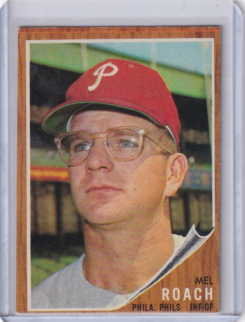 1962 Topps #581 Mel Roach - Philadelphia Phillies