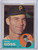 1963 Topps 364 Howie Goss - Pittsburgh Pirates