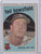 1959 Topps Baseball #236 Ted Bowsfield - Boston Red Sox RC