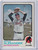 1973 Topps Baseball #109 Doyle Alexander - Baltimore Orioles