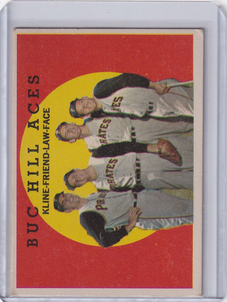 1959 Topps Baseball #428 Buc Hill Aces - Ron Kline/Bob Friend/Vern Law/Roy Face