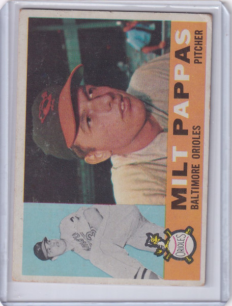 1960 Topps #12 Milt Pappas - Baltimore Orioles