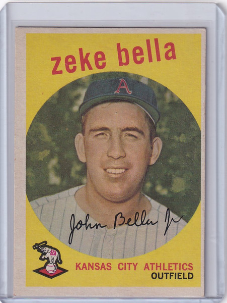1959 Topps Baseball #254 Zeke Bella - Kansas City Athletics RC