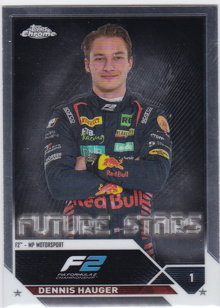 2023 Topps Chrome Formula 1 #80 Dennis Hauger Future Stars