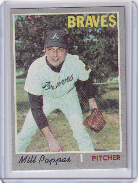 1970 Topps Baseball #576 Milt Pappas - Atlanta Braves