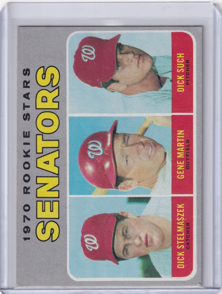 1970 Topps Baseball #599 Senators Rookies - Stelmaszek / Martin / Such