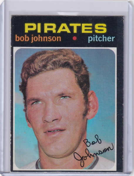 1971 Topps Baseball #365 Bob Johnson - Pittsburgh Pirates