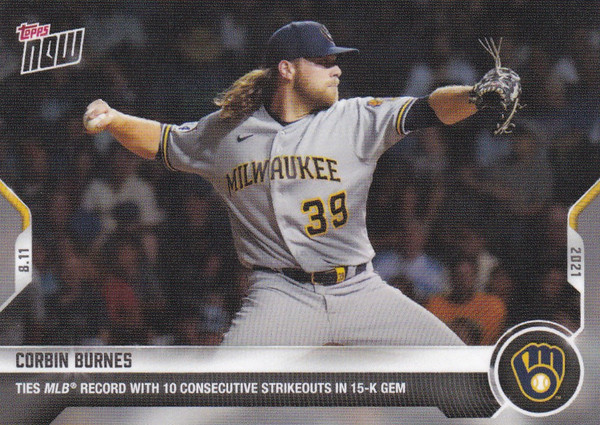 2021 TOPPS NOW #643 CORBIN BURNES- MILWAUKEE BREWERS