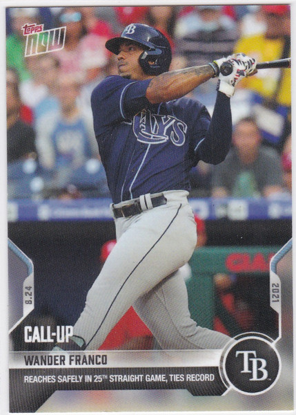 2021 TOPPS NOW #697 WANDER FRANCO- TAMPA BAY RAYS