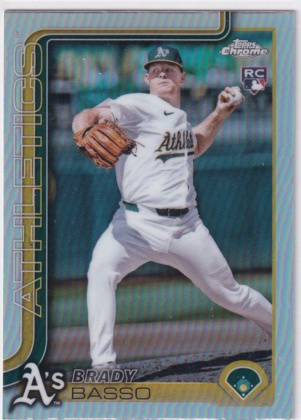 2025 Topps Chrome Baseball Refractor #205 Brady Basso - Athletics