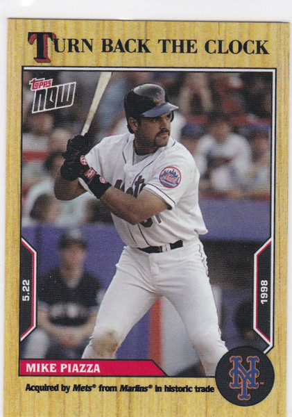 2022 TURN BACK THE CLOCK #55 MIKE PIAZZA- NEW YORK METS