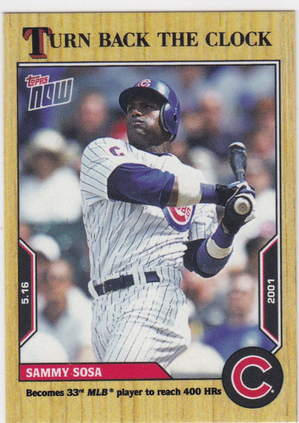 2022 TURN BACK THE CLOCK #47 SAMMY SOSA- CHICAGO CUBS