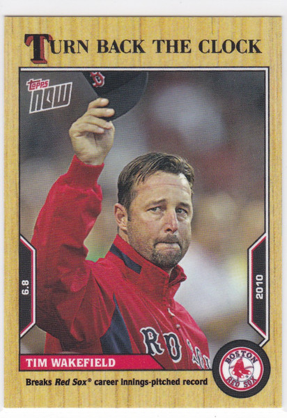 2022 TURN BACK THE CLOCK #70 TIM WAKEFIELD-BOSTON RED SOX