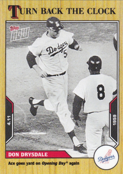 2021 TURN BACK THE CLOCK #11 DON DRYSDALE- LOS ANGELES DODGERS